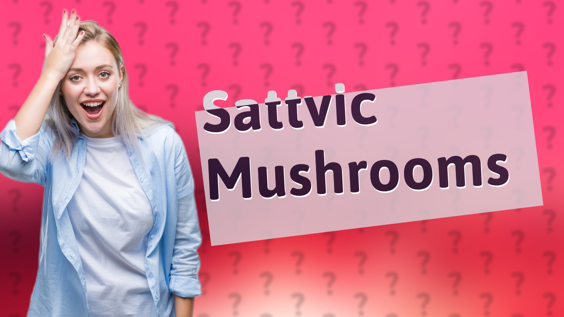 Sattvic Mushrooms