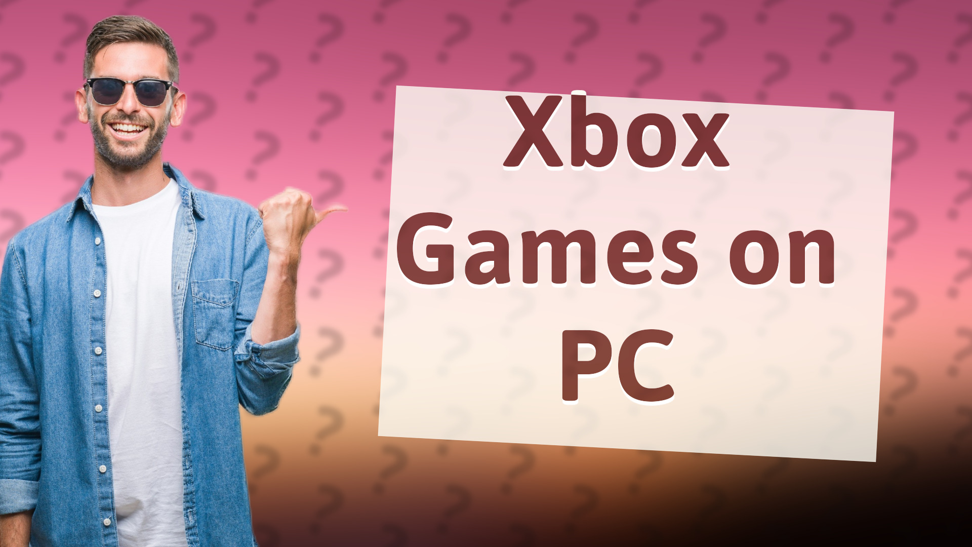 Xbox Games on PC