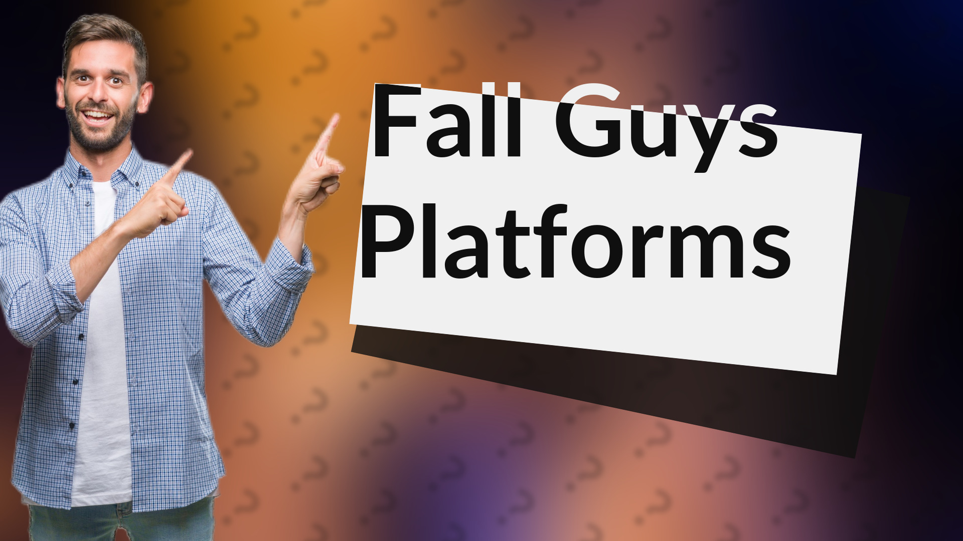 Fall Guys Platforms