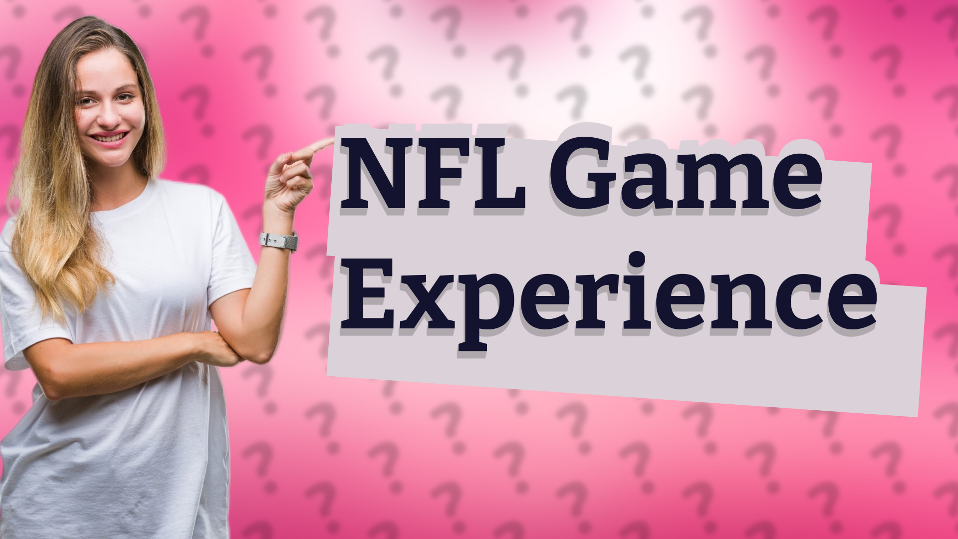 NFL Game Experience