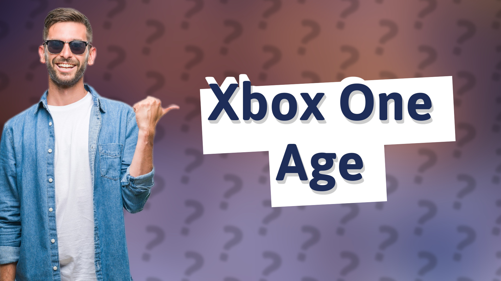 Xbox One Age