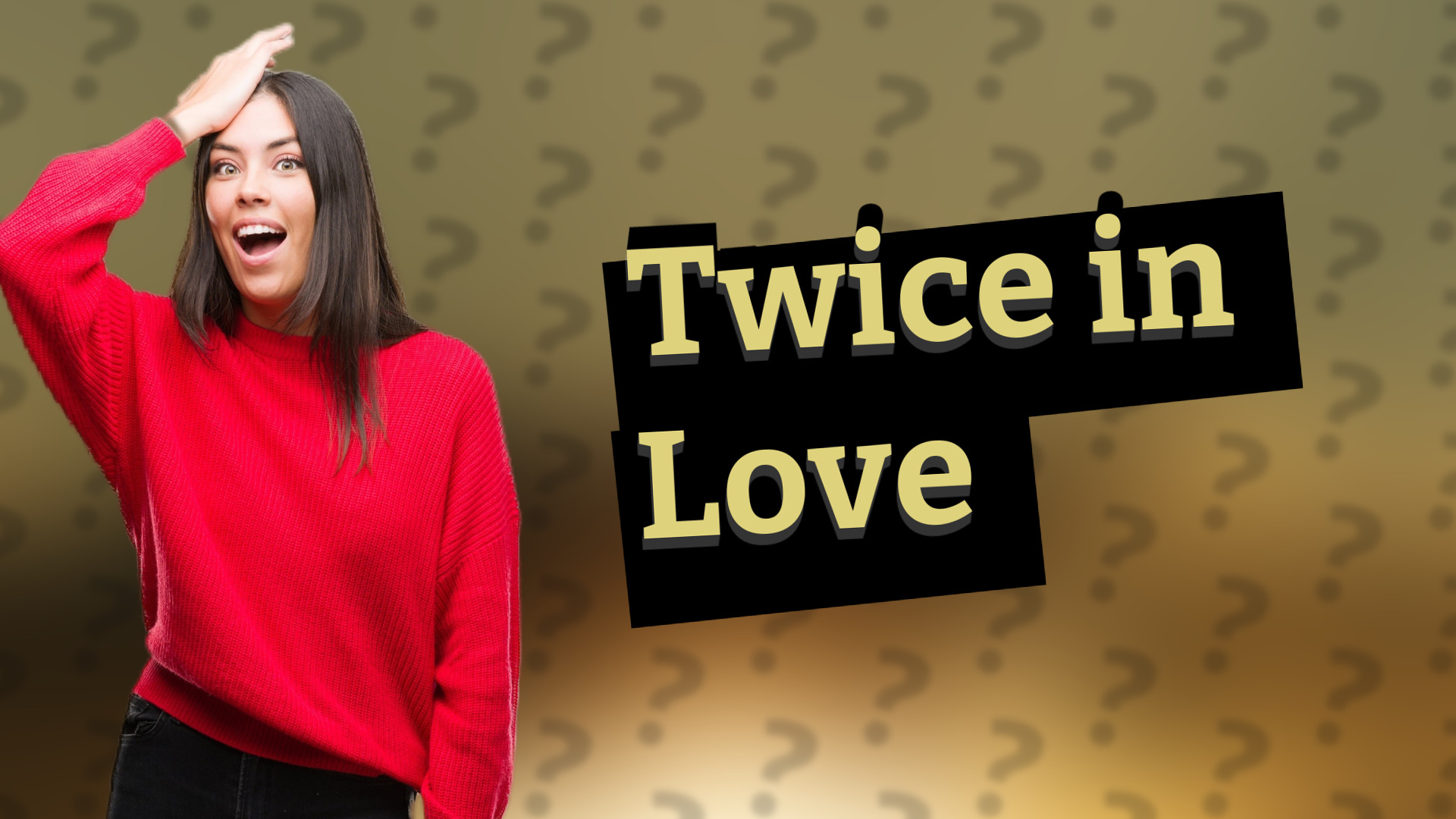 Twice in Love