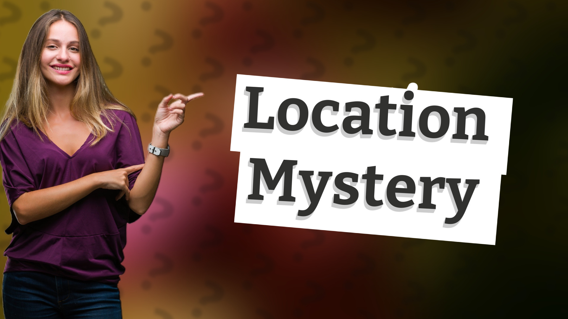 Location Mystery