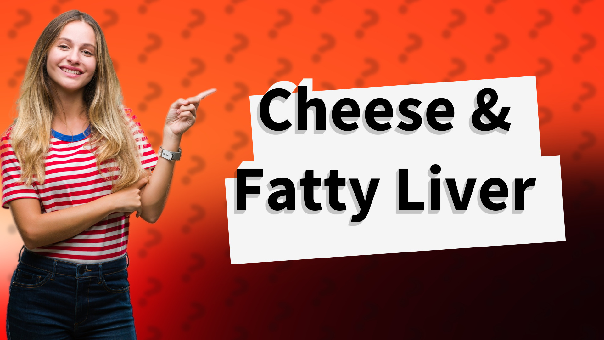 Cheese & Fatty Liver