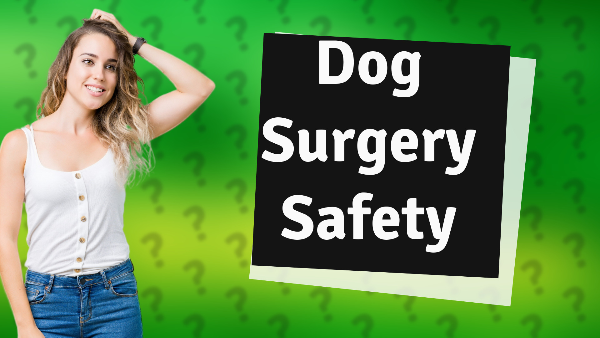 Dog Surgery Safety