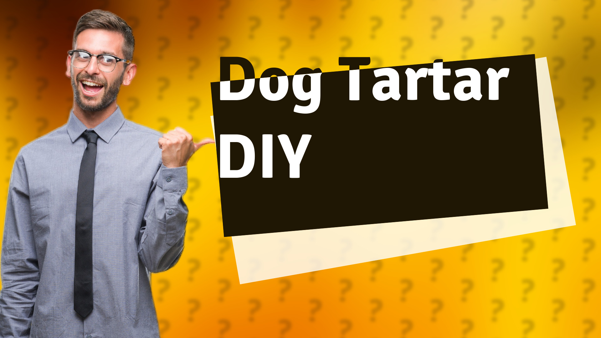 Dog Tartar DIY