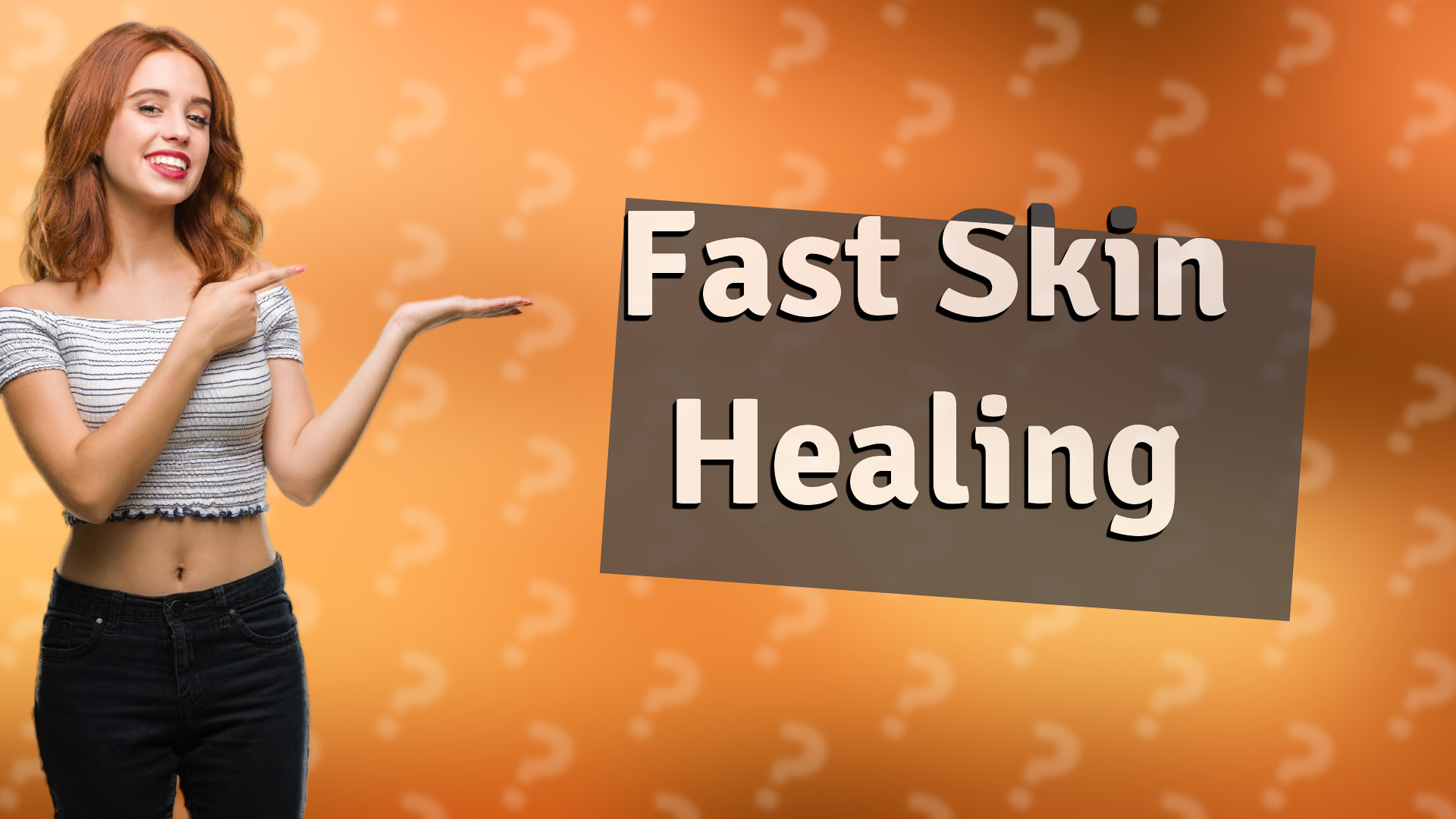 Fast Skin Healing