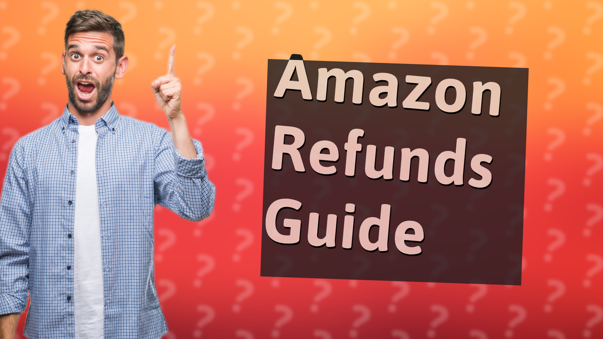 Amazon Refunds Guide