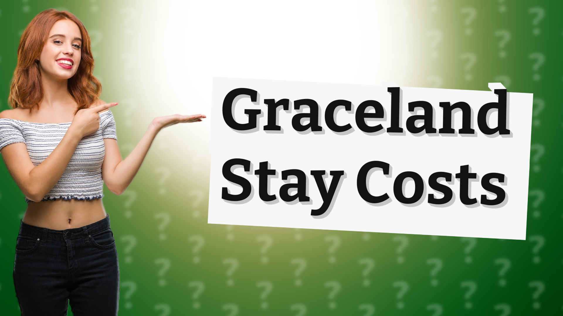 Graceland Stay Costs