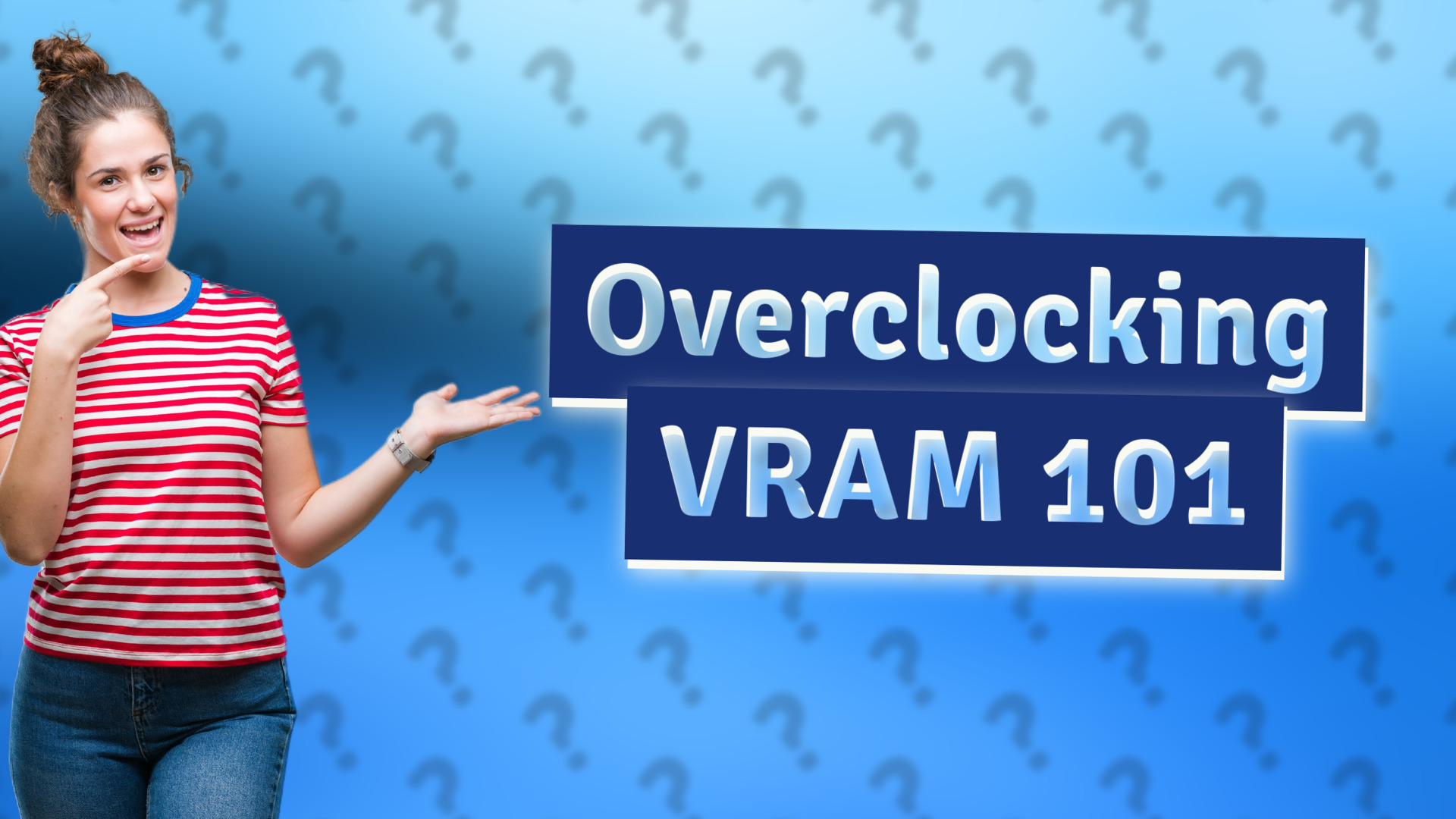 Overclocking VRAM 101