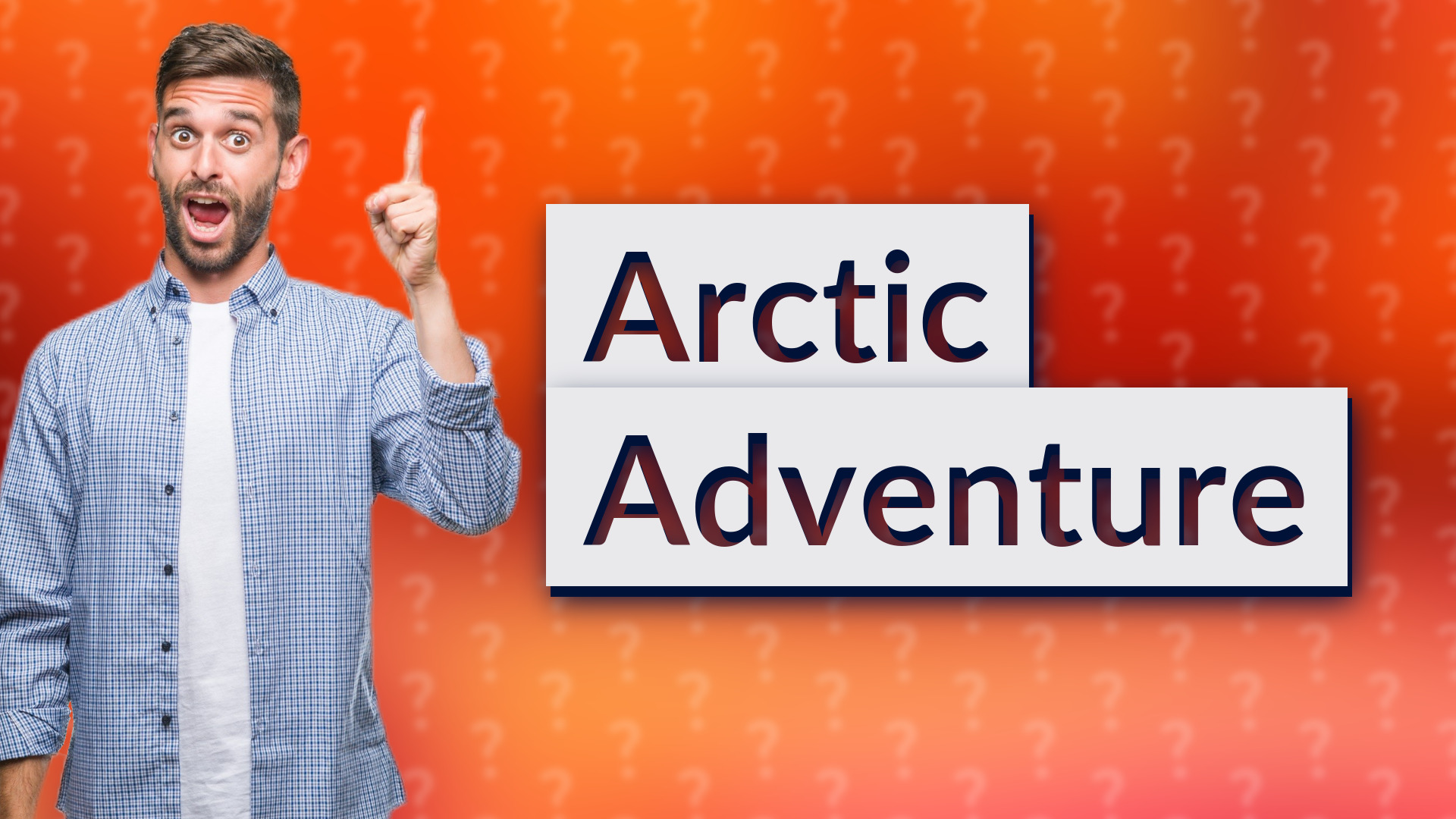 Arctic Adventure