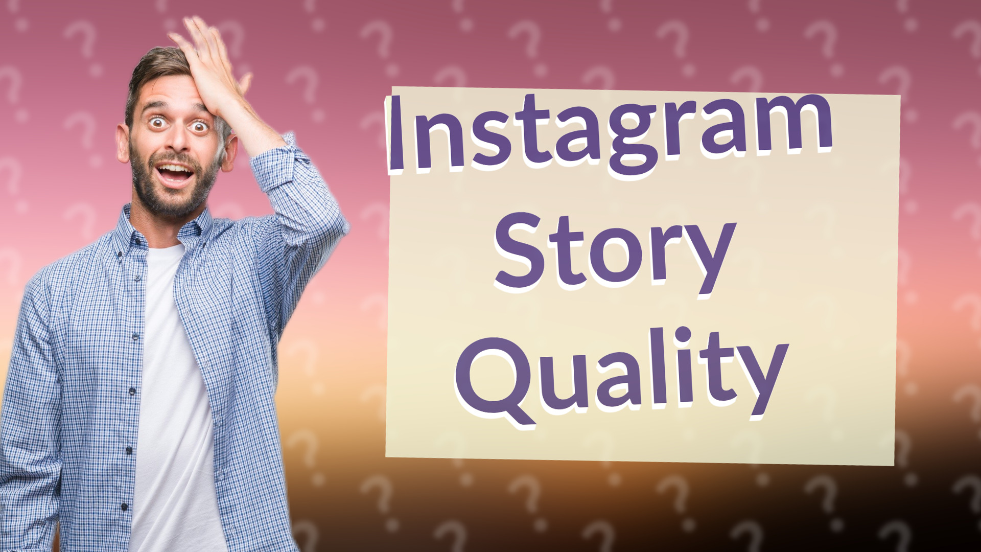 Instagram Story Quality