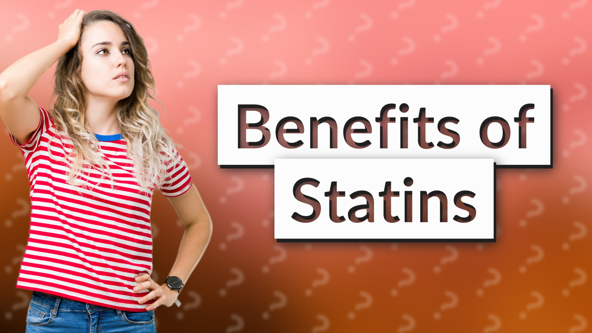Benefits of Statins