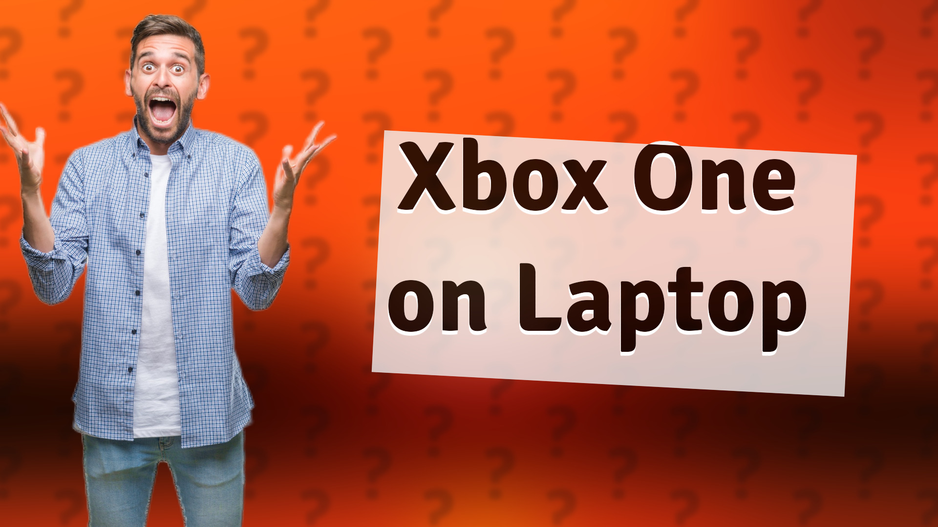 Xbox One on Laptop