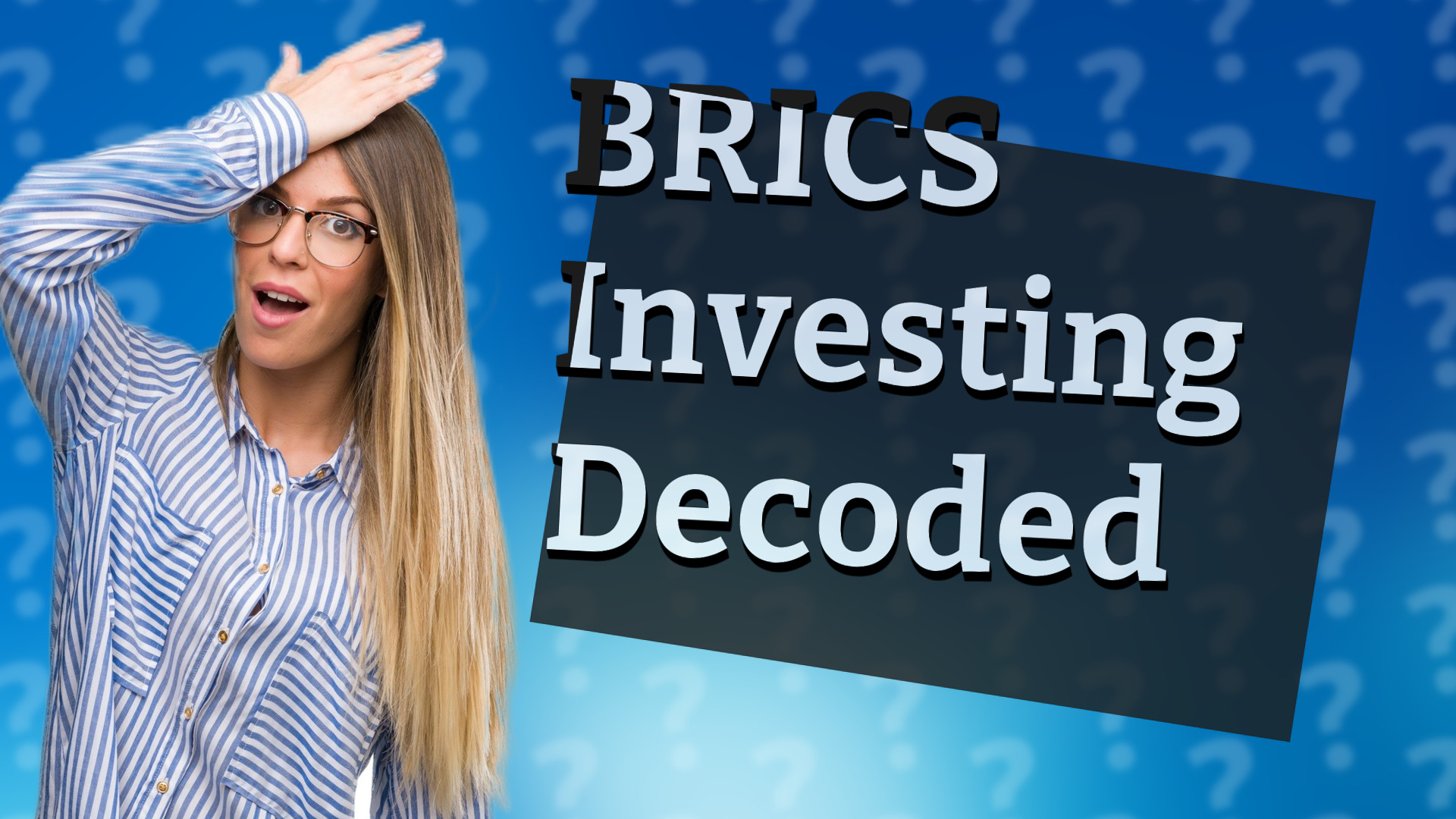 BRICS Investing Decoded