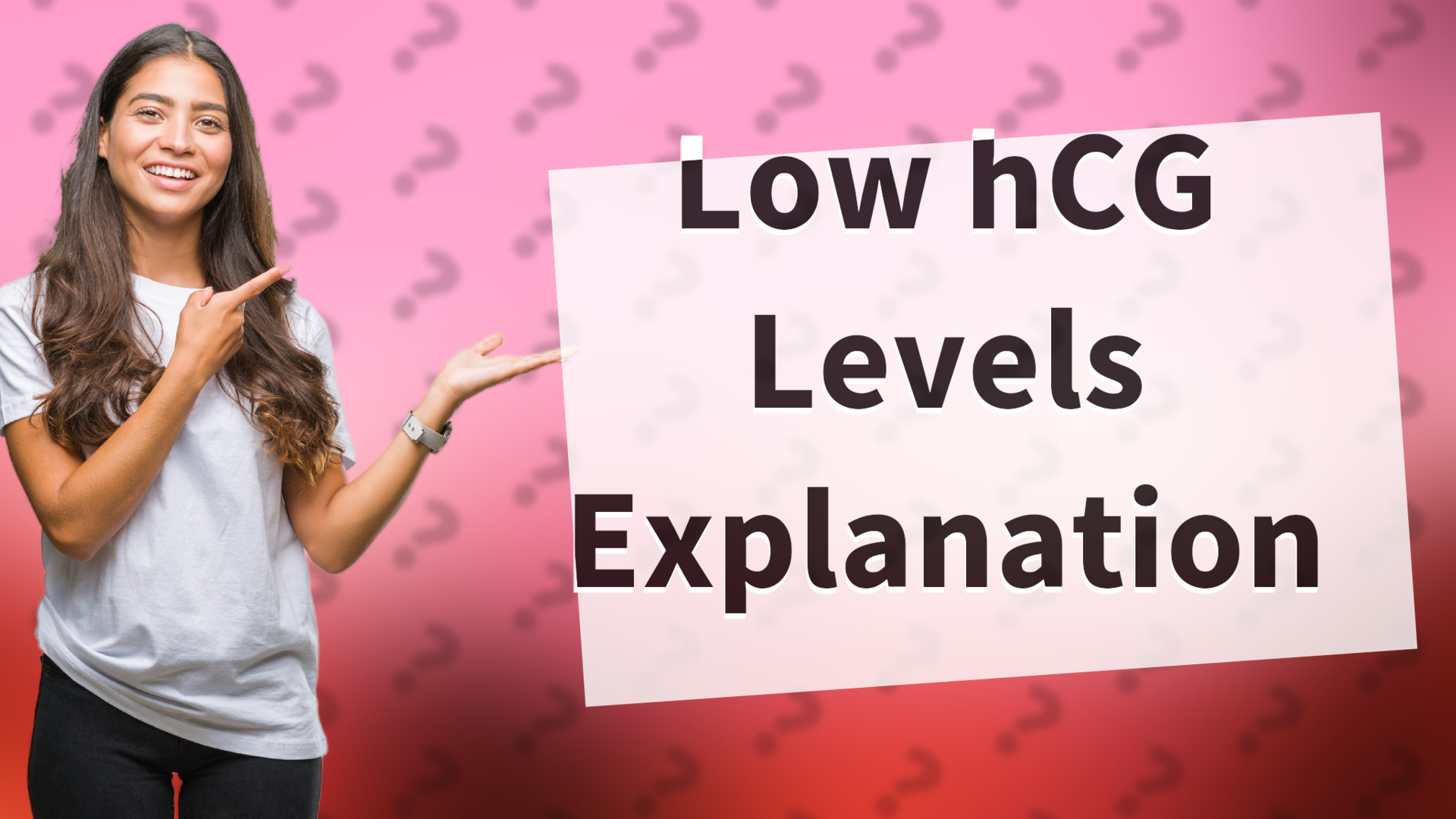 Low hCG Levels Explanation