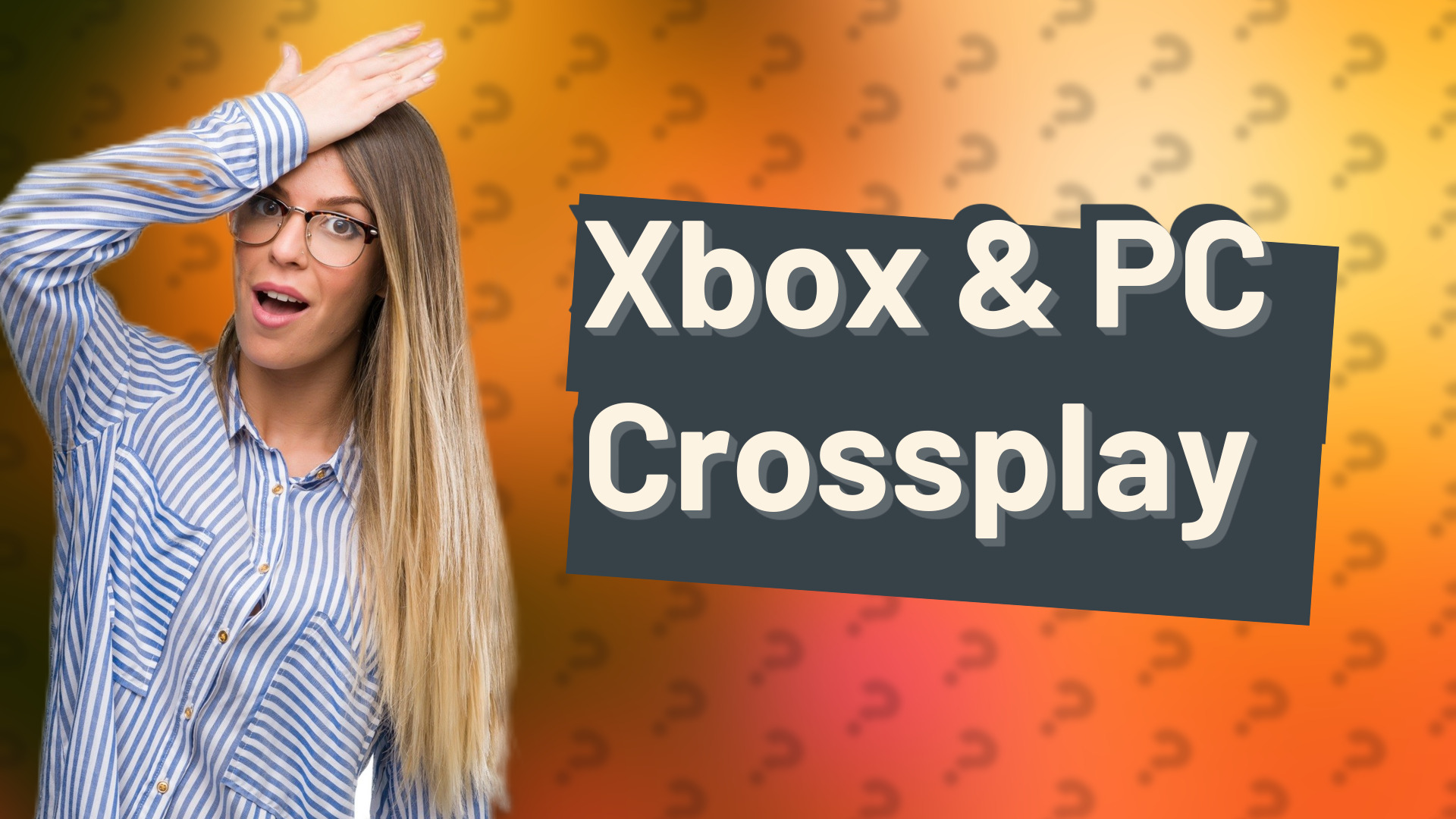 Xbox & PC Crossplay