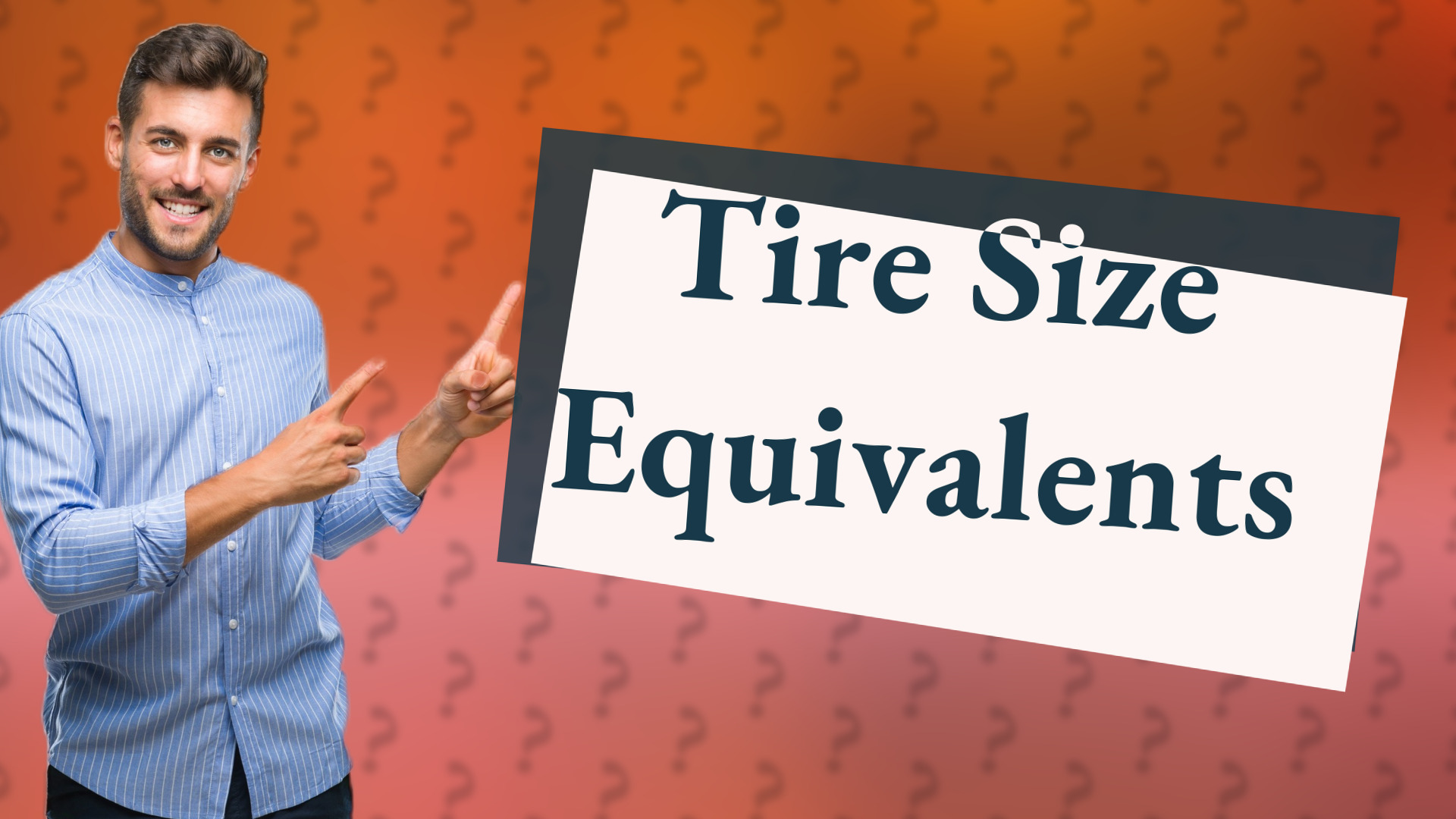 Tire Size Equivalents