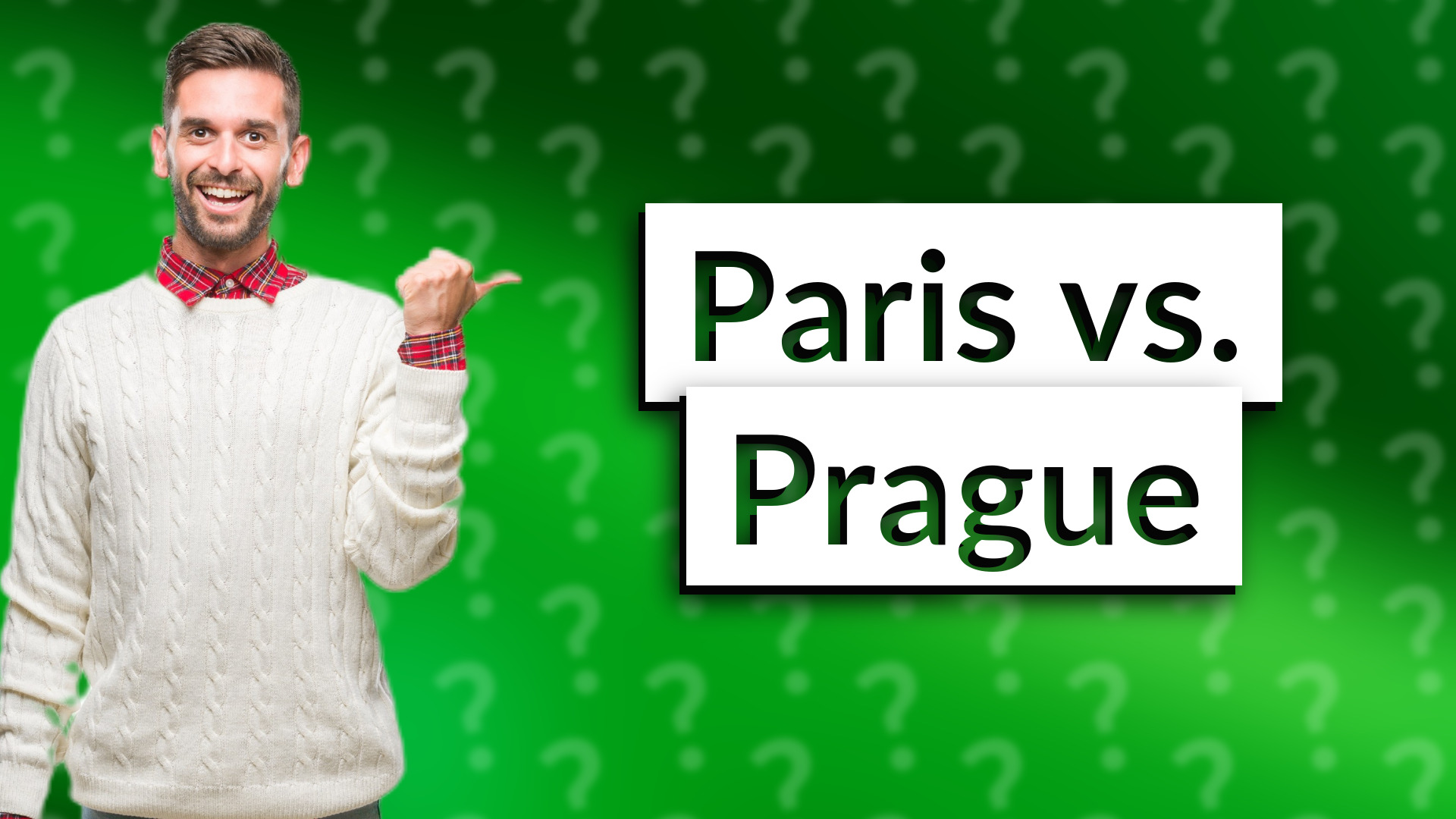 Paris vs. Prague