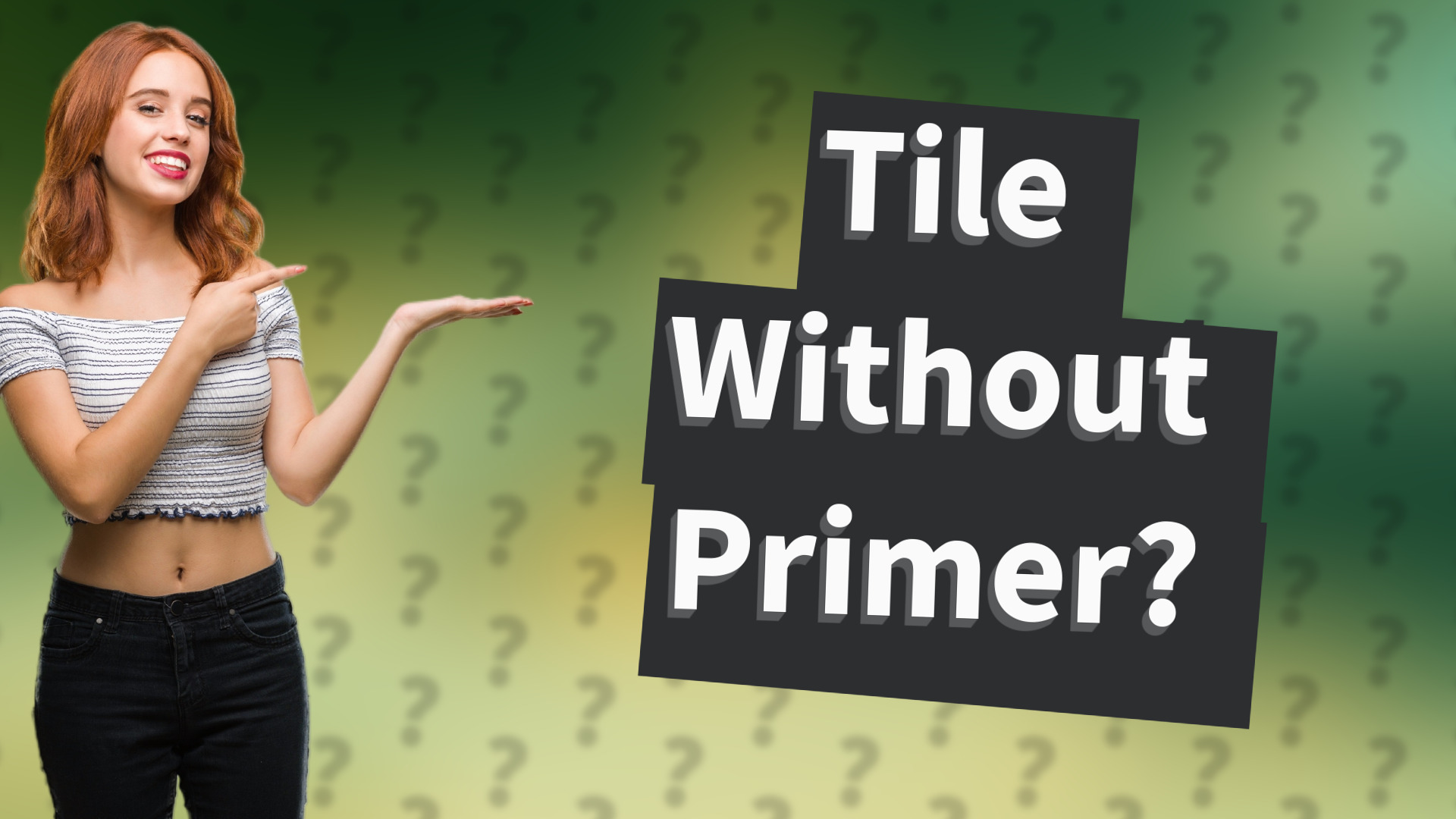 Tile Without Primer?