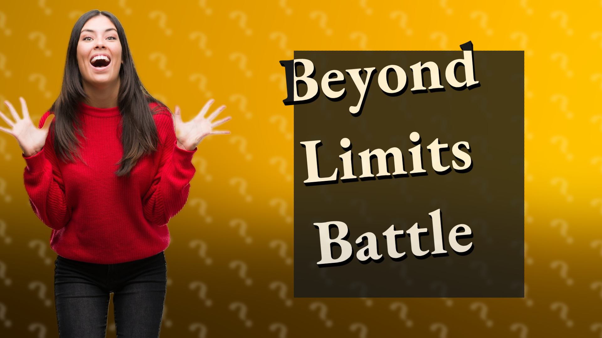 Beyond Limits Battle