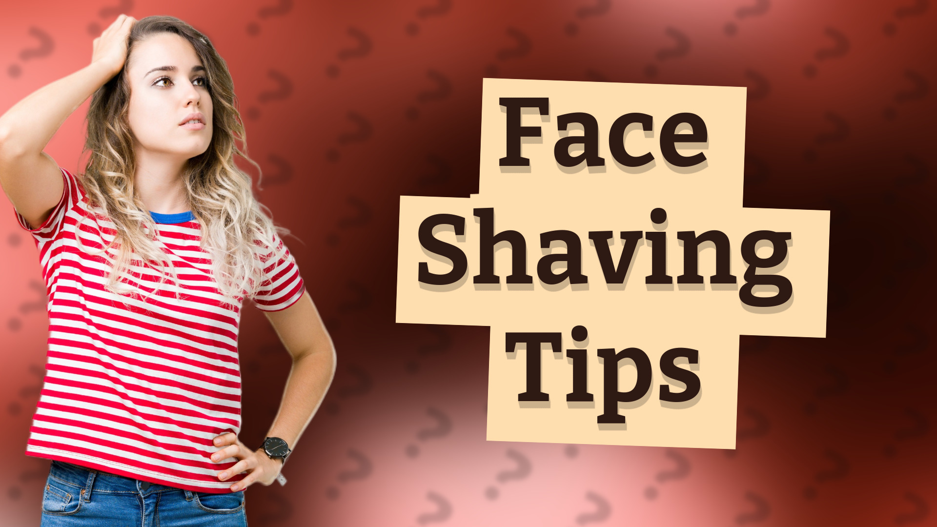 Face Shaving Tips