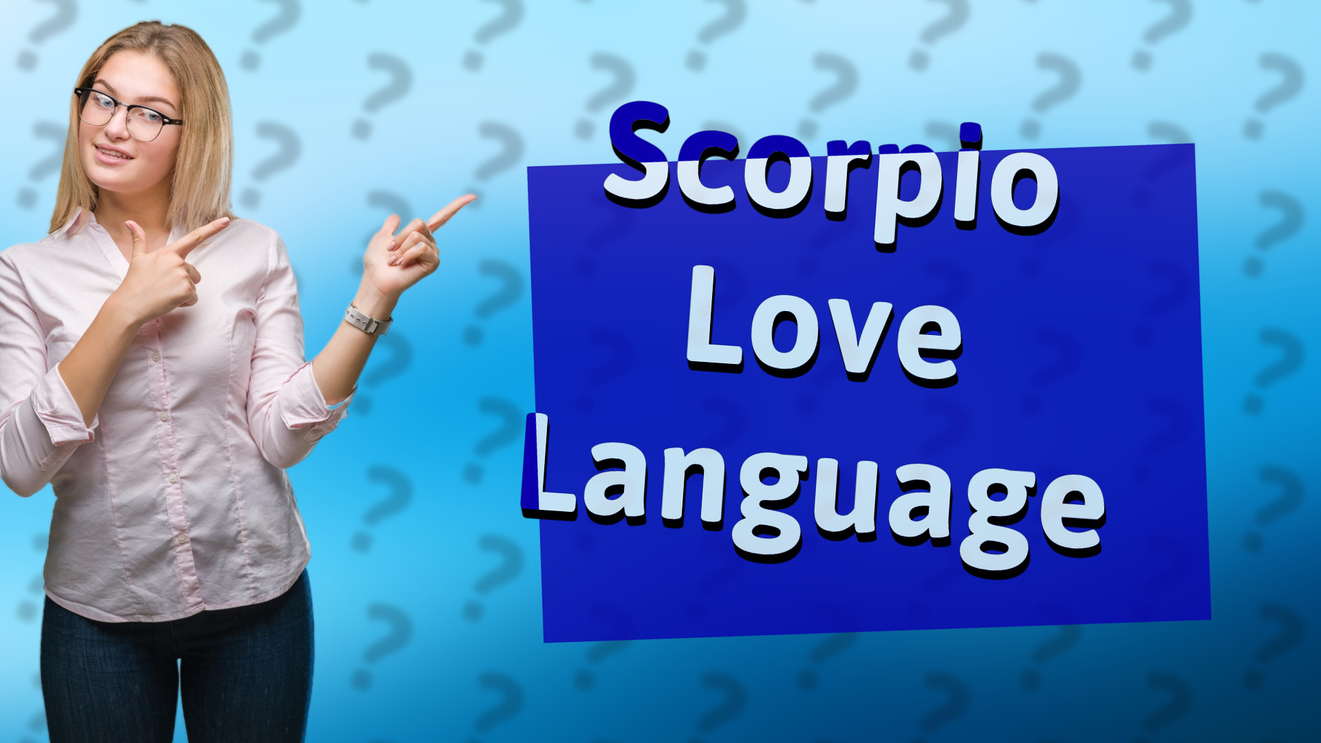 Scorpio Love Language