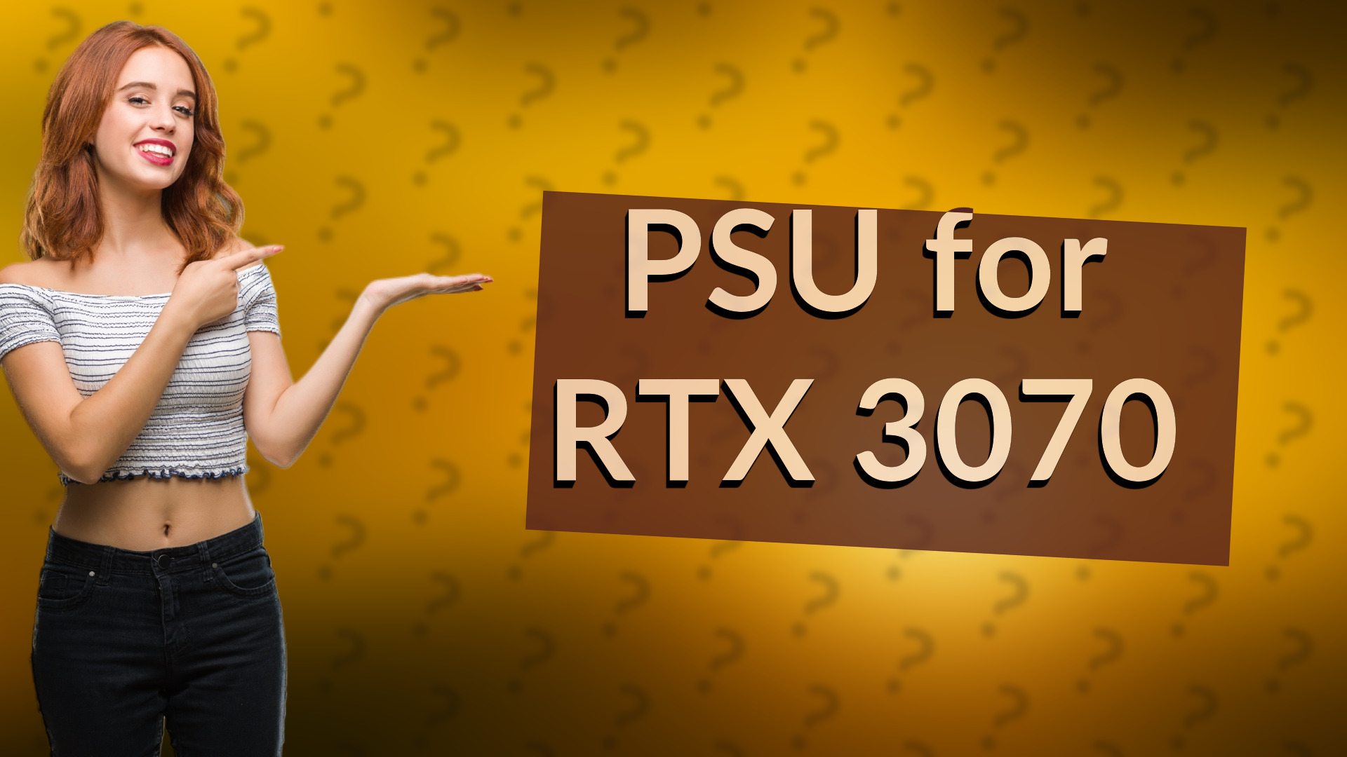 PSU for RTX 3070