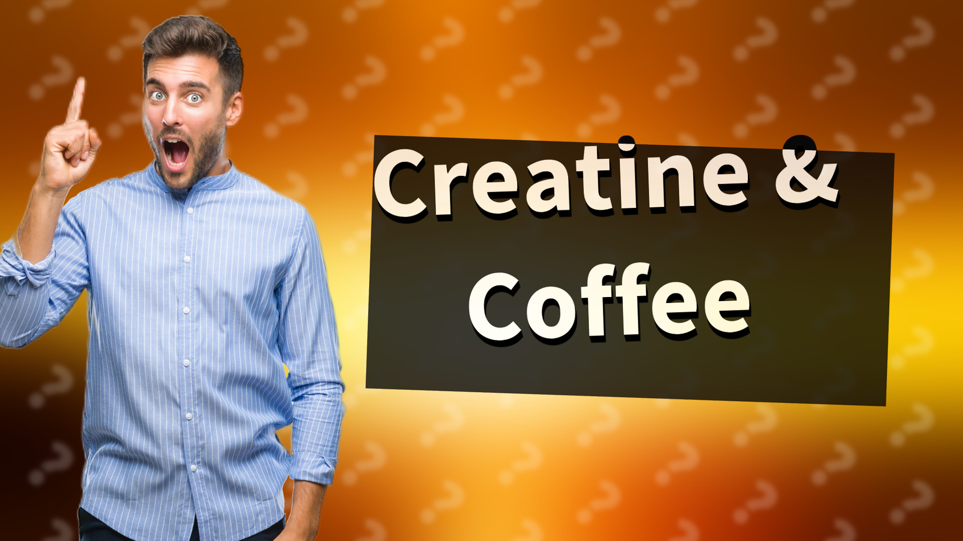 Creatine & Coffee