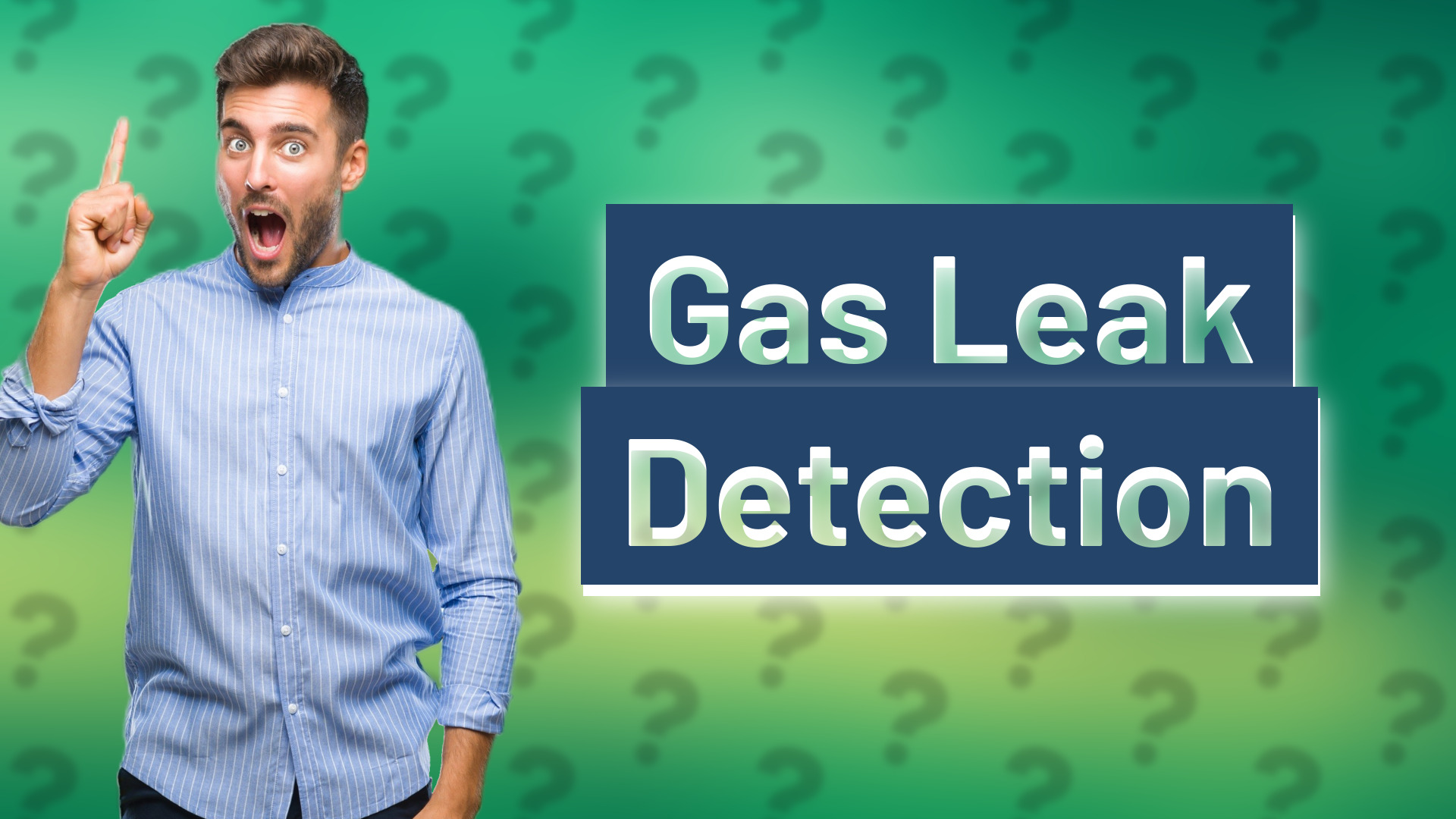 Gas Leak Detection