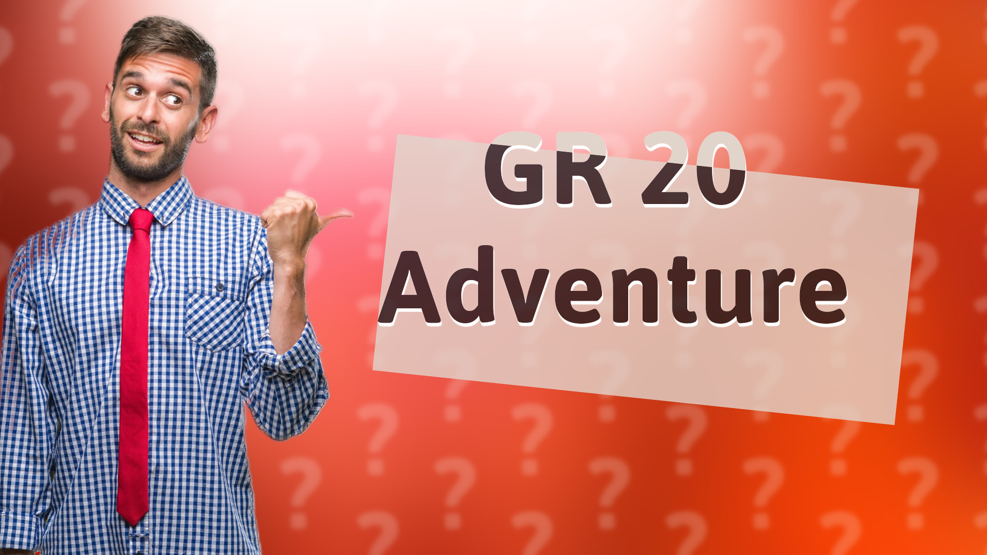 GR 20 Adventure