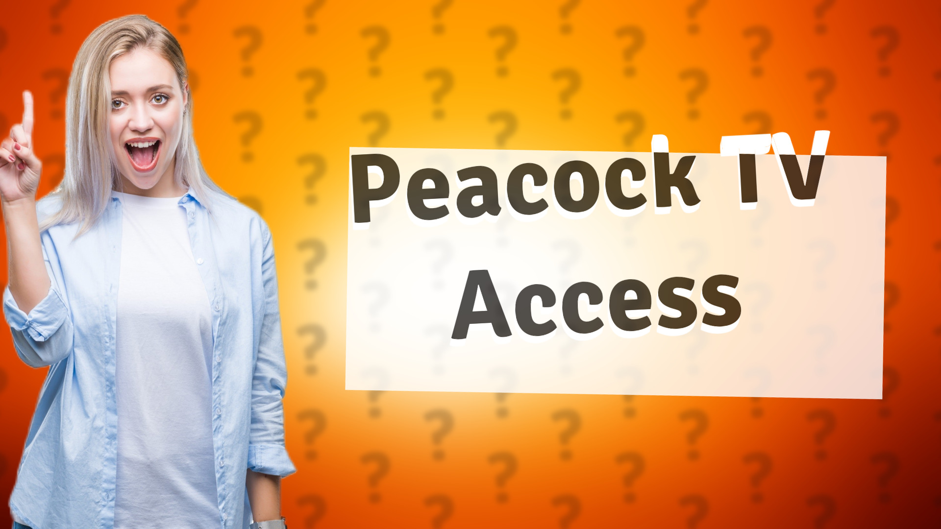 Peacock TV Access