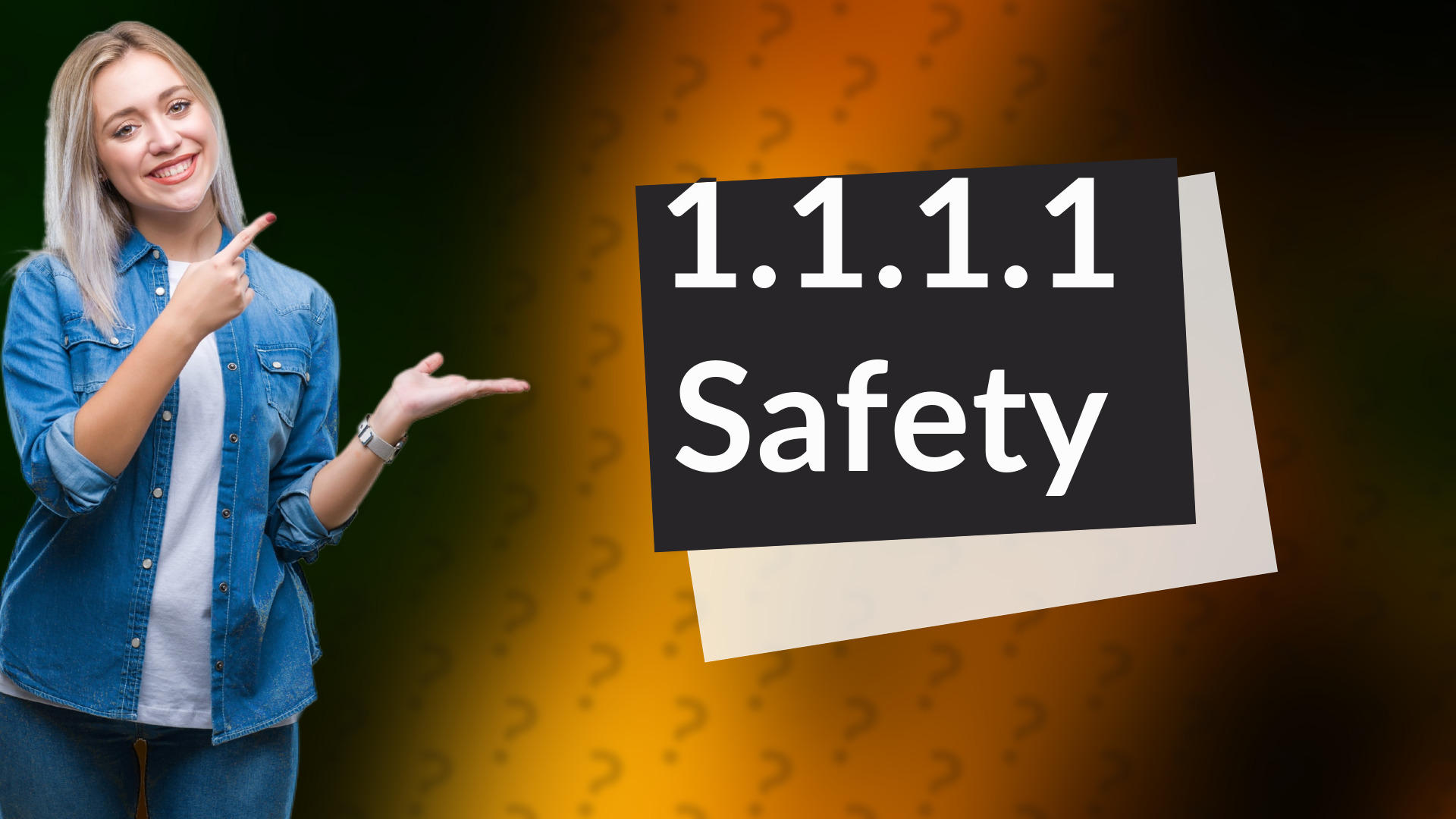 1.1.1.1 Safety