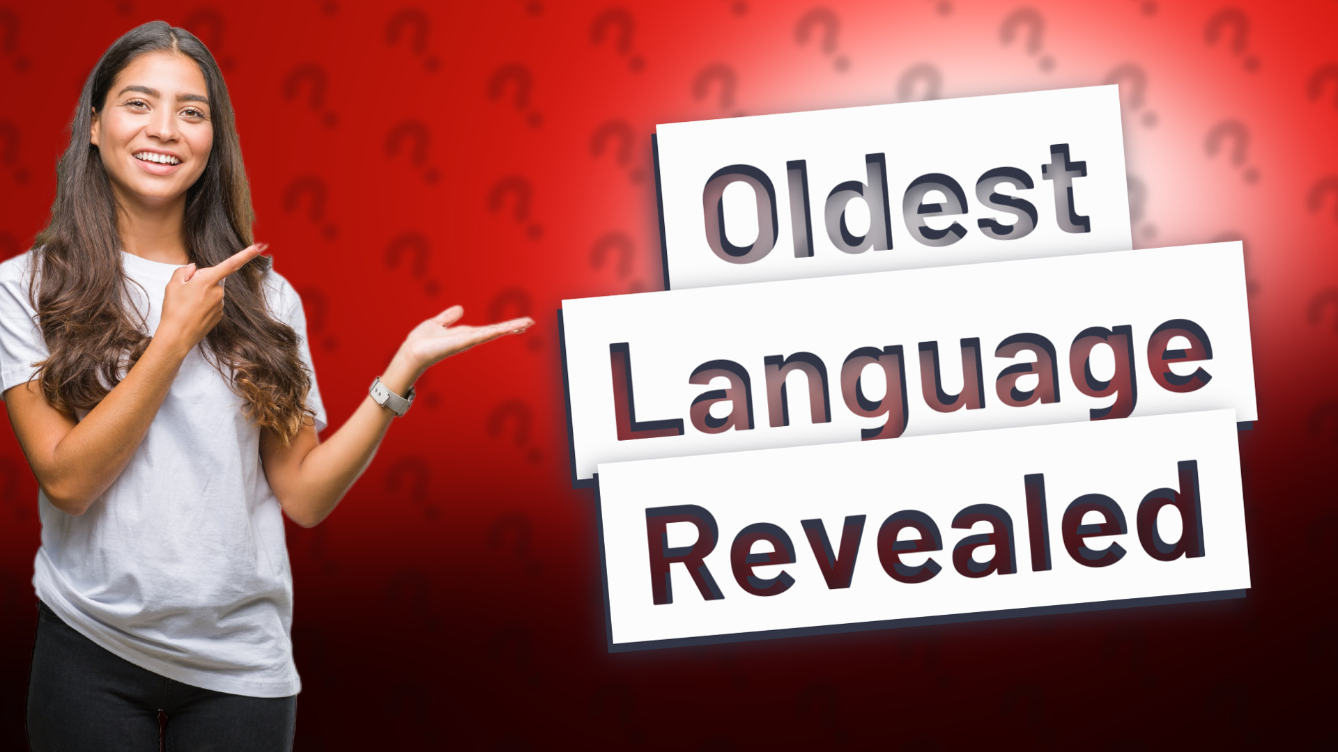 Oldest Language Revealed