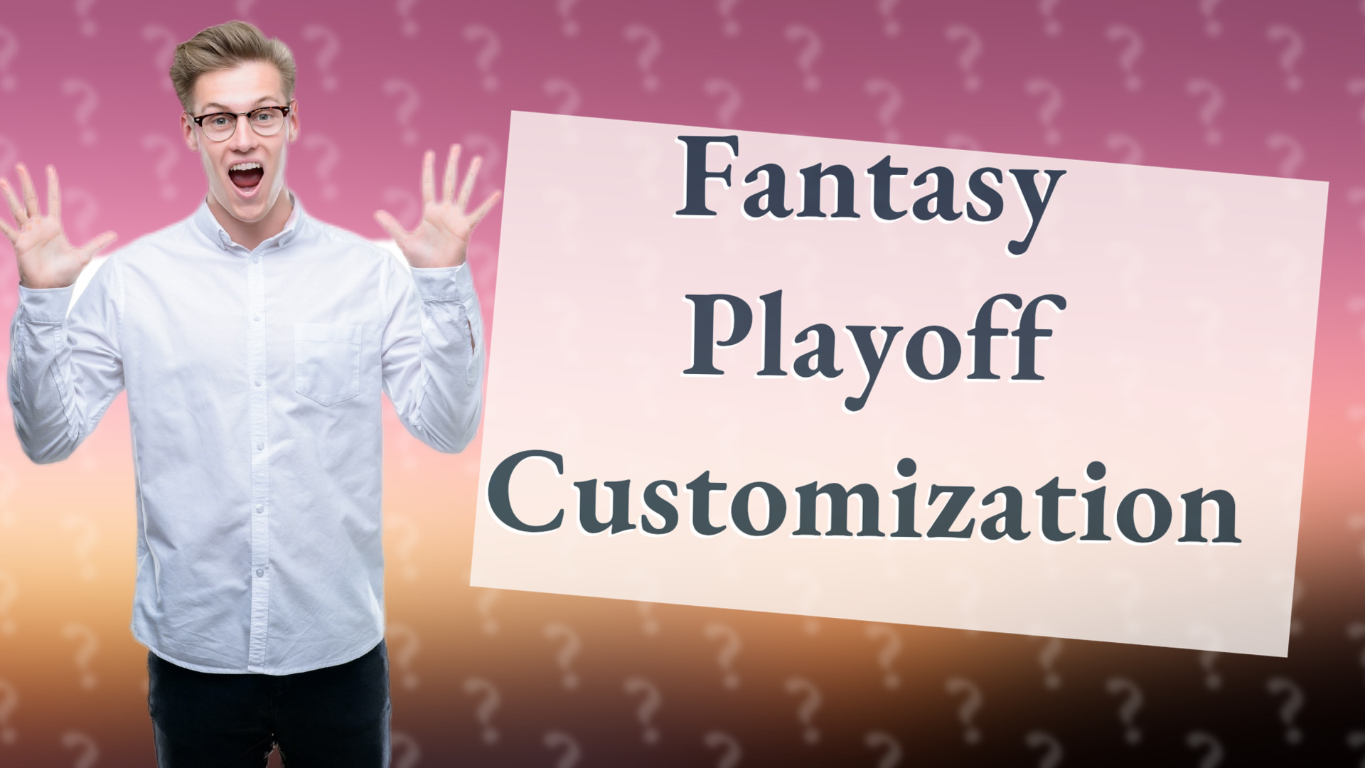 Fantasy Playoff Customization