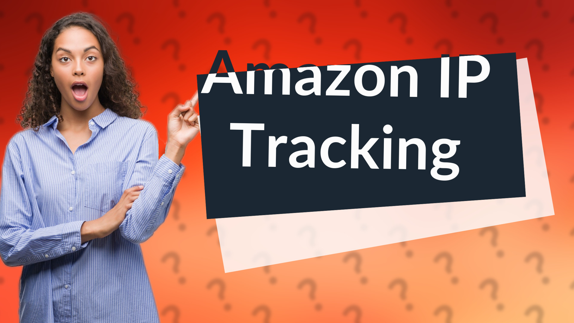 Amazon IP Tracking