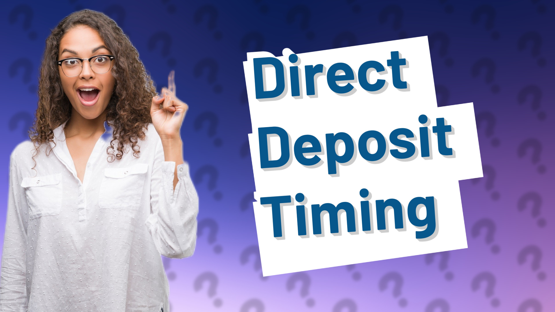 Direct Deposit Timing