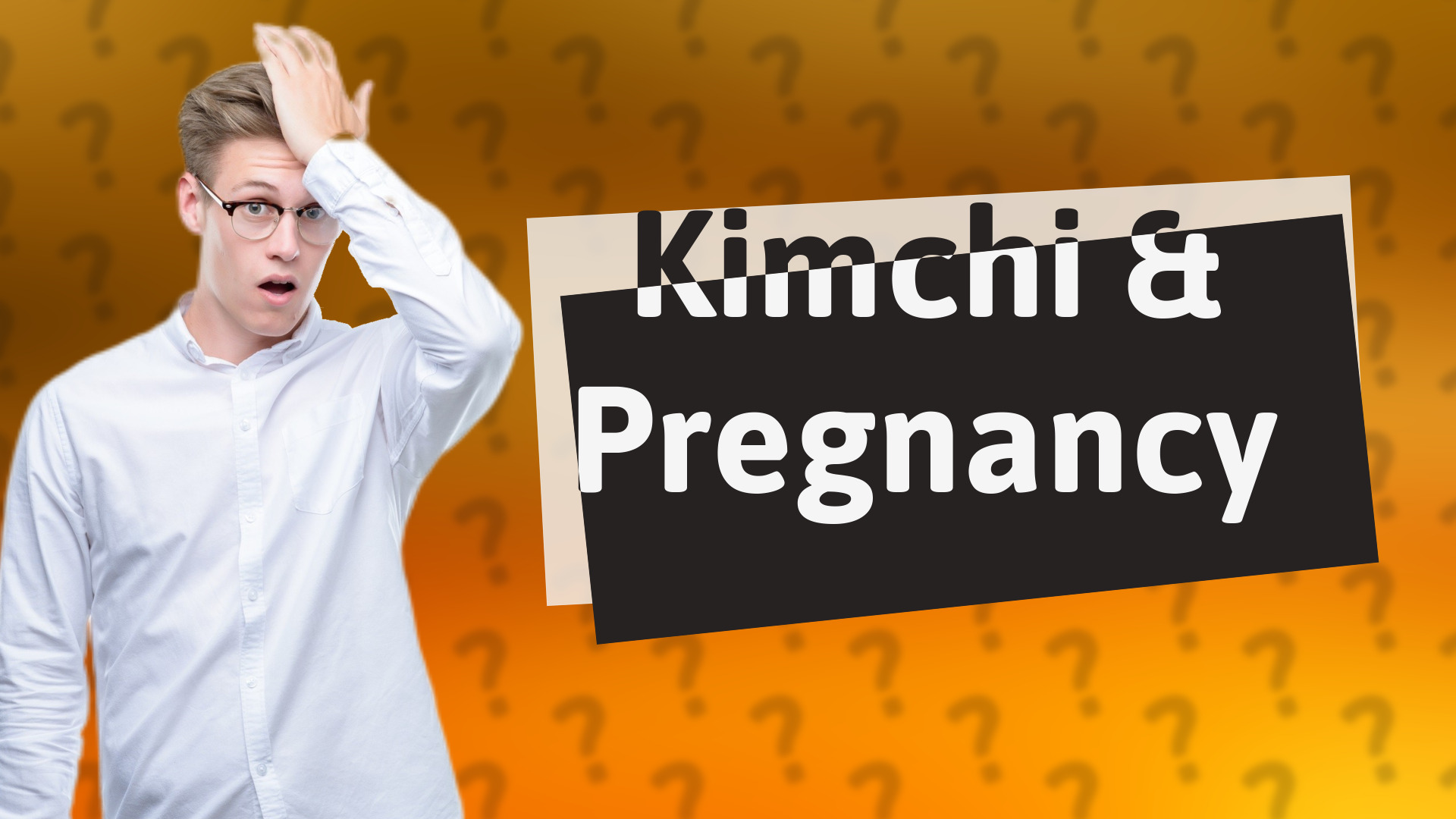 Kimchi & Pregnancy