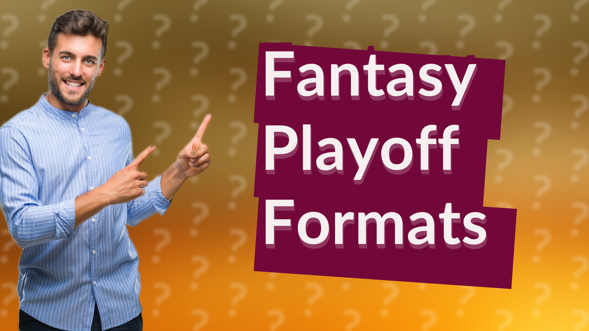 Fantasy Playoff Formats