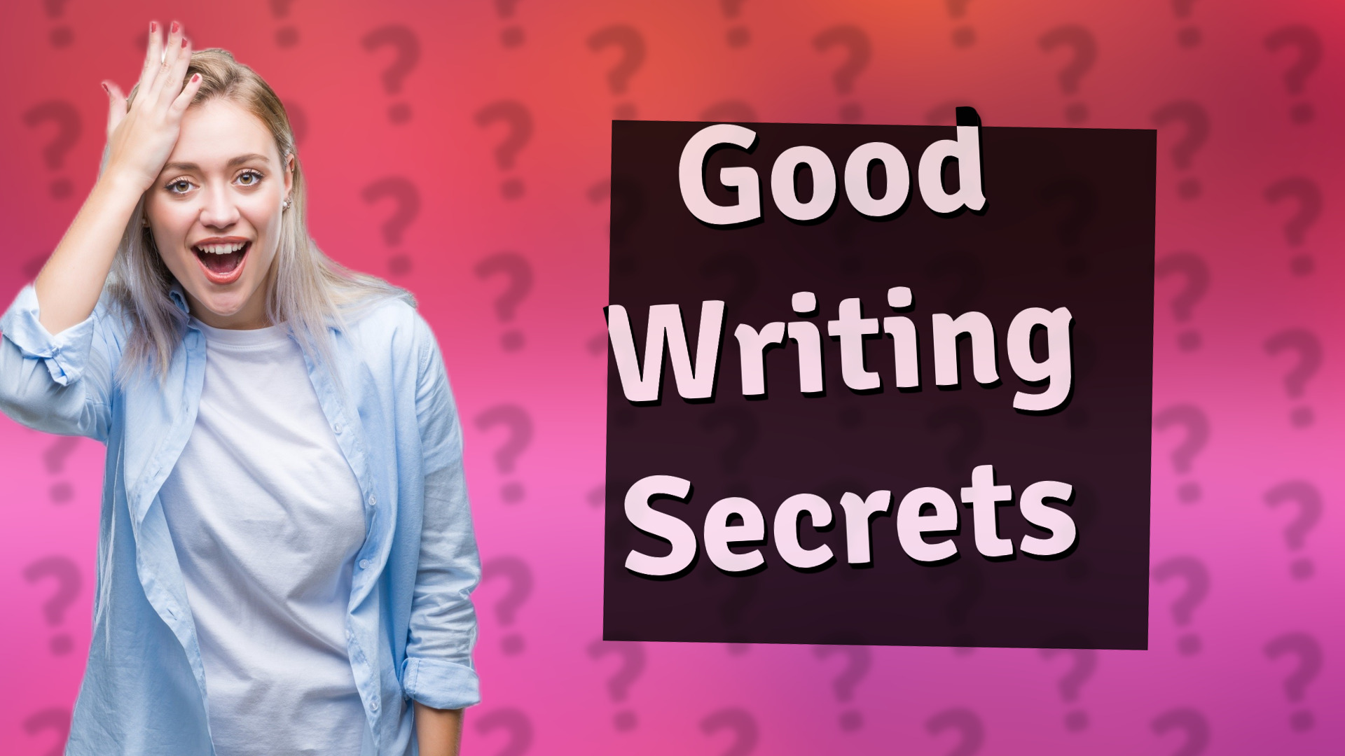 Good Writing Secrets