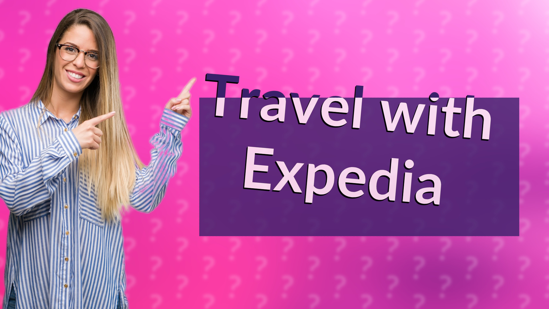 Travel with Expedia