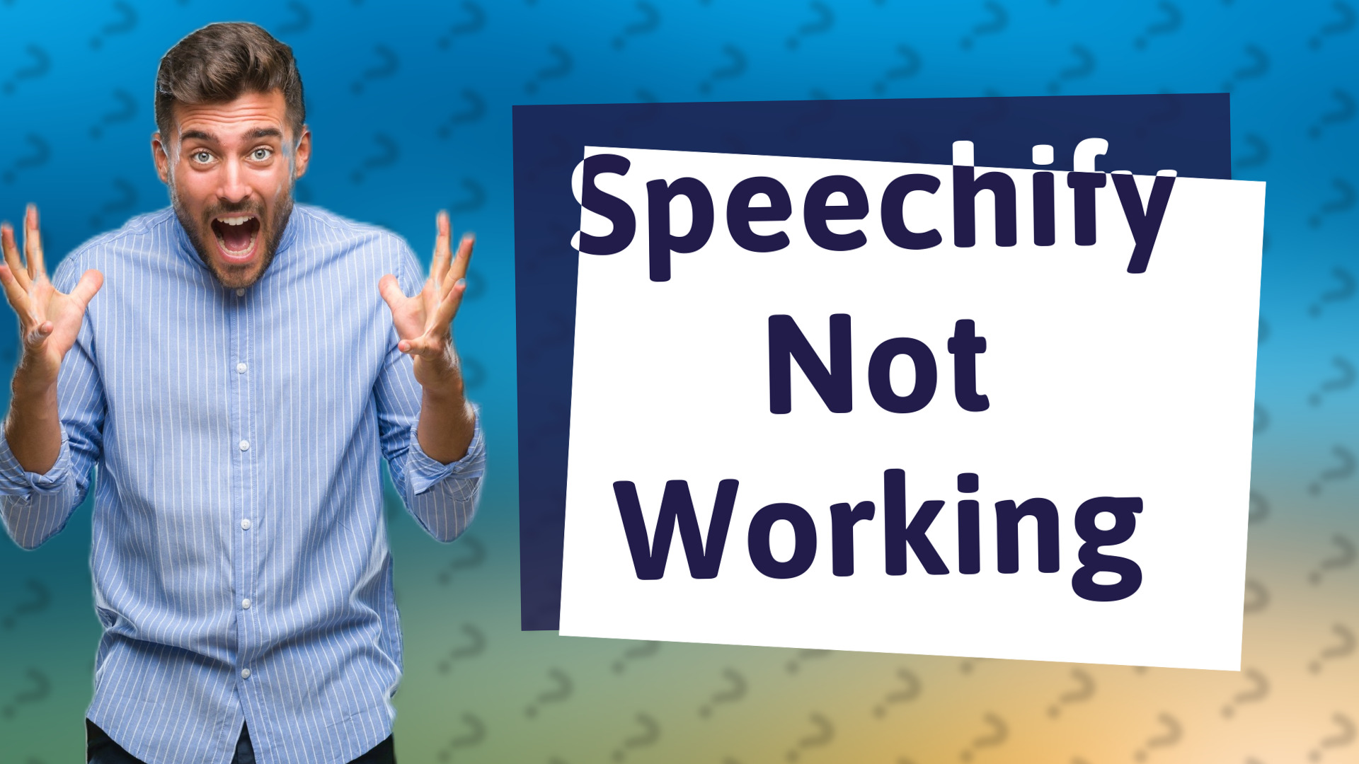 Speechify Not Working