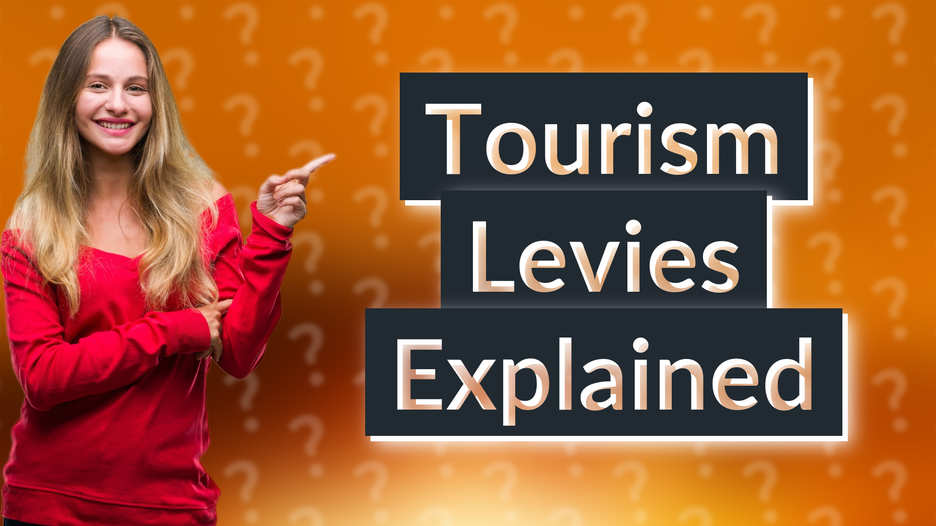 Tourism Levies Explained