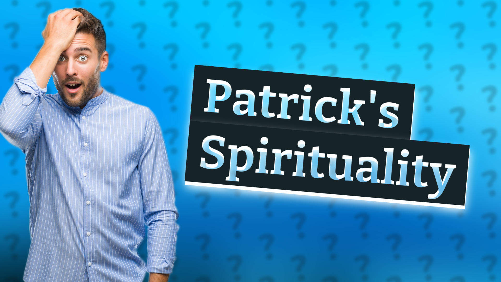 Patrick's Spirituality