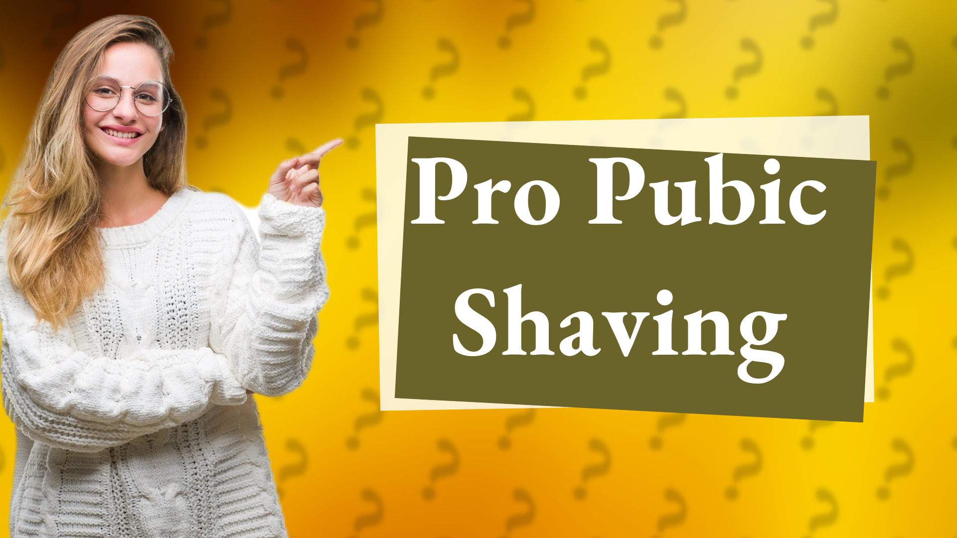 Pro Pubic Shaving