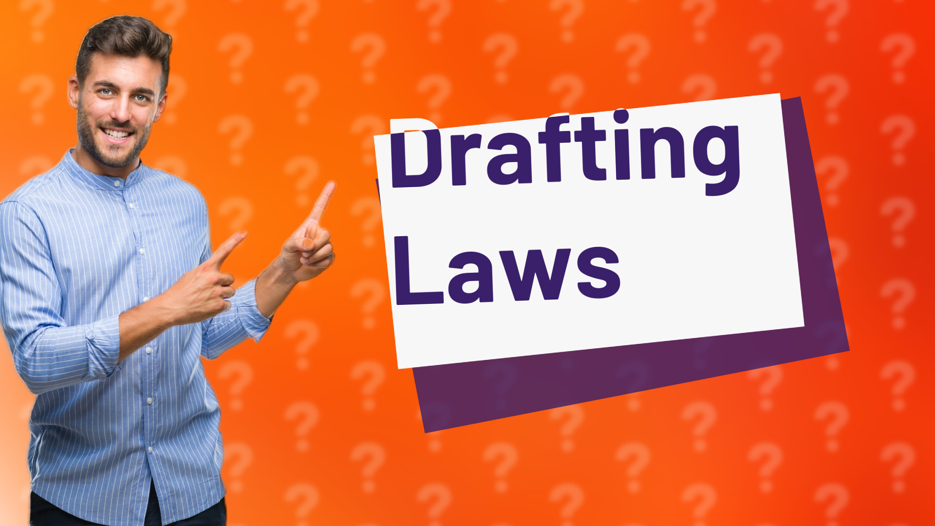 Drafting Laws