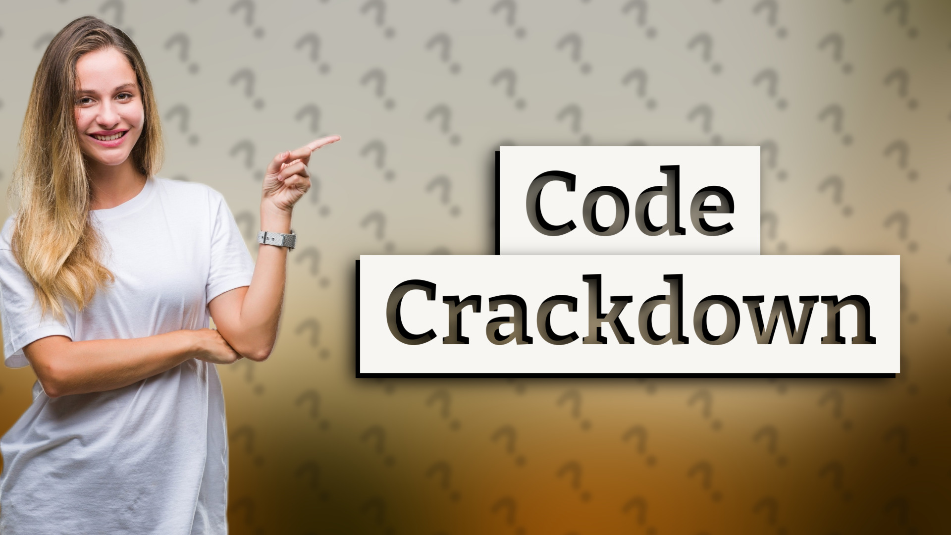 Code Crackdown