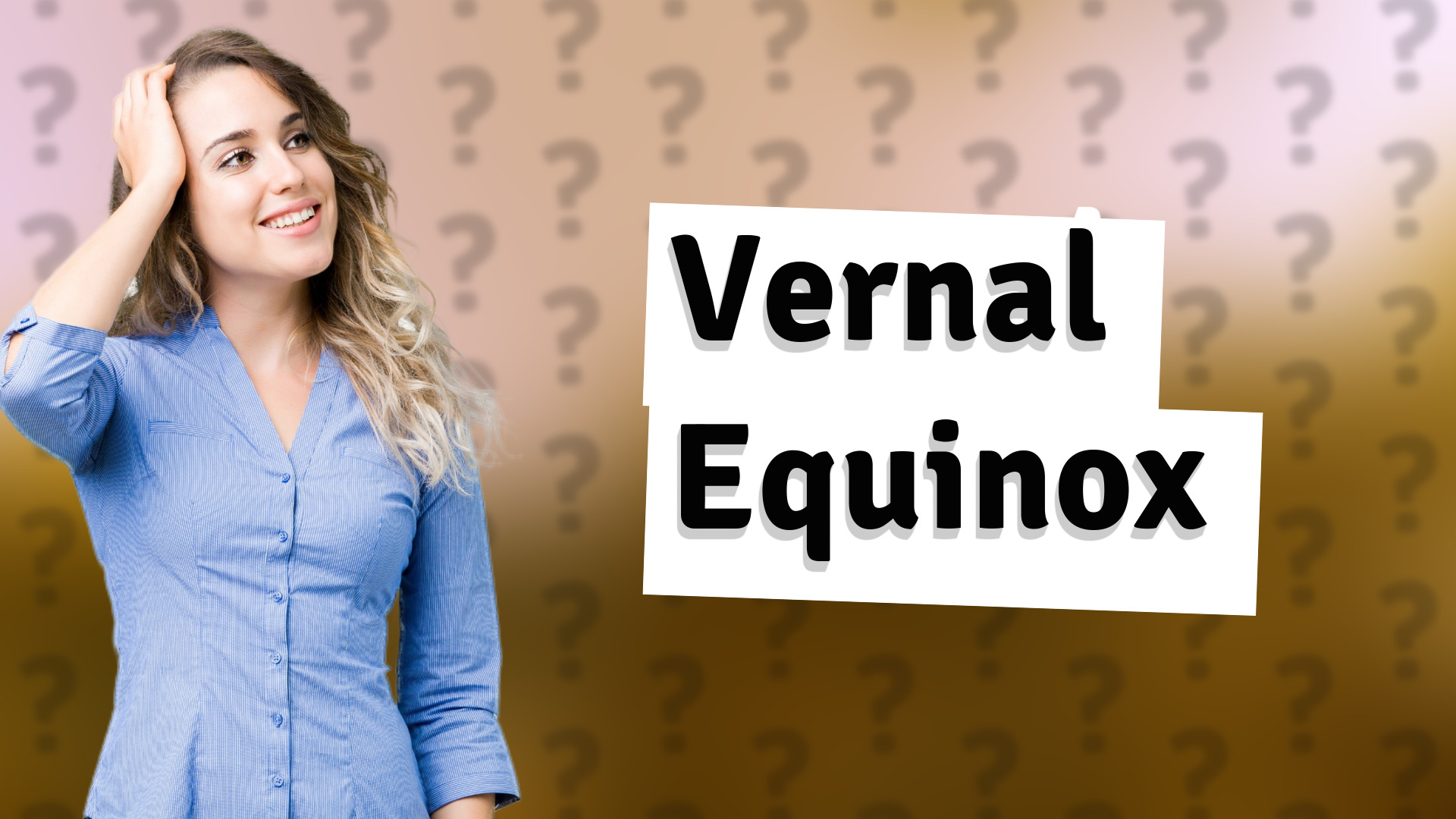 Vernal Equinox