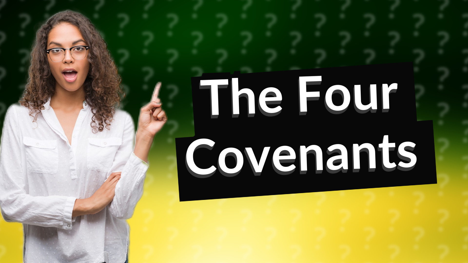 The Four Covenants