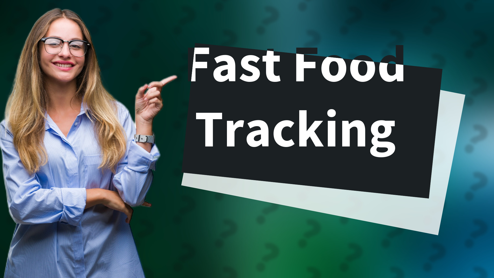 Fast Food Tracking